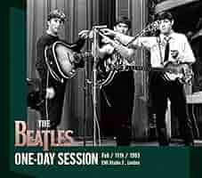The Beatles Session Feb 11th 1963 初回盤 新品 芽瑠璃堂 ＞ ビートルズ 『ワンデイ・セッション Feb 11th 1963